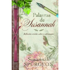 Palavras de Susannah Spurgeon