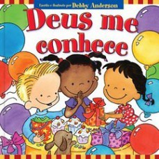 Deus me conhece - Ele sabe tudo sobre mim