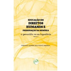 Educação em Direitos Humanos e Preservação da Memória