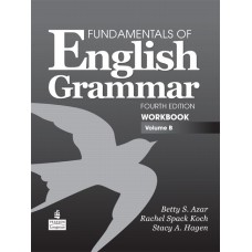 Fundamentals Of English Grammar Workbook B with Answer Key