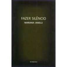 Fazer silêncio