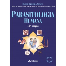 Parasitologia Humana - 14ª Edição