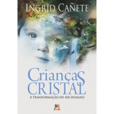 Crianças cristal