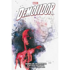 Demolidor: tempo de despertar e outras histórias Demolidor: tempo de despertar e outras histórias