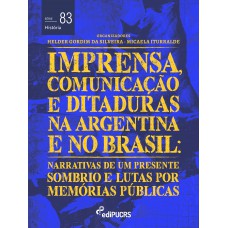 Imprensa, comunicações e ditaduras na Argentina e no Brasil