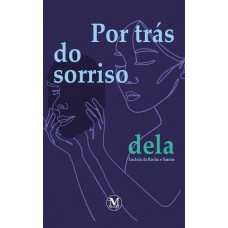 Por Trás do Sorriso Dela