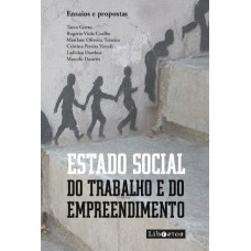 Estado social do trabalho e do empreendimento