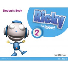 Ricky The Robot 2 Student''''s Book