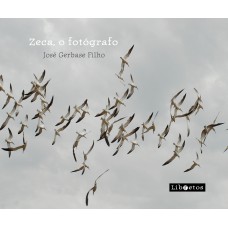 Zeca, o fotógrafo