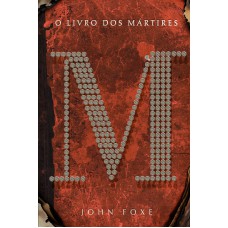 O Livro dos Mártires