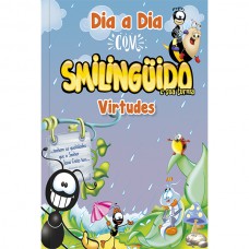 Dia a dia com Smilingüido - Virtudes