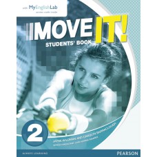 Move It - Students Book com MyEnglishLab - Level 2 Move It - Students Book com MyEnglishLab - Level 2