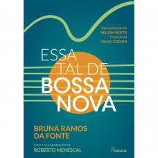 Essa tal de bossa nova