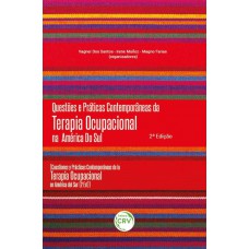 Questões e Práticas Contemporâneas da Terapia Ocupacional na América do Sul