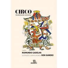 Circo: desdobrando memórias