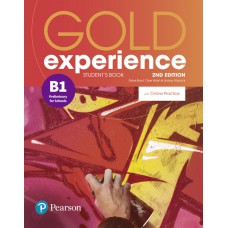 Gold Experience B1 Preliminary for schools Student''''s Book with Online Practice