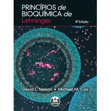 Princípios de Bioquímica de Lehninger Princípios de Bioquímica de Lehninger