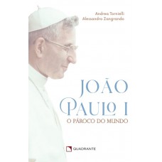 João Paulo I: O Pároco do mundo