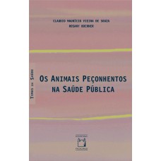 Os animais peçonhentos na saúde pública