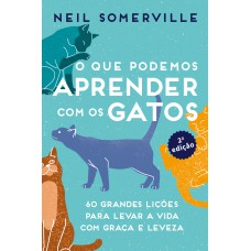 O que podemos aprender com os gatos