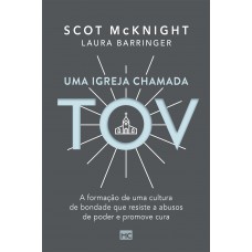 Uma igreja chamada tov