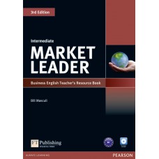 Market Leader 3Rd Edition Intermediate Teacher''''S Resource Book_Test Master Cd-Rom Pack Market Leader 3Rd Edition Intermediate Teacher''''S Resource Book_Test Master Cd-Rom Pack