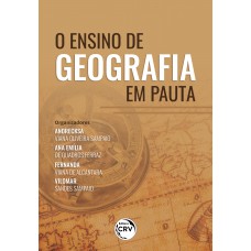 O ENSINO DE GEOGRAFIA EM PAUTA
