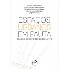 ESPAÇOS URBANOS EM PAUTA