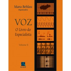 Voz - O Livro do Especialista - Volume 2