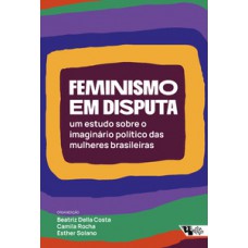 Feminismo em disputa