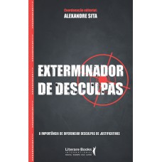 Exterminador de desculpas