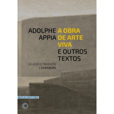 A obra de arte viva e outros textos