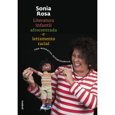 Literatura infantil afrocentrada e letramento racial