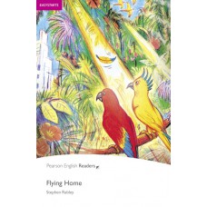 Pearson English Readers: Flying Home Book / CD Pack