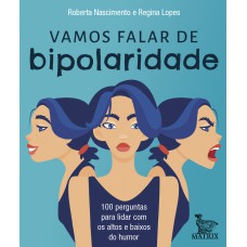 Vamos falar de bipolaridade