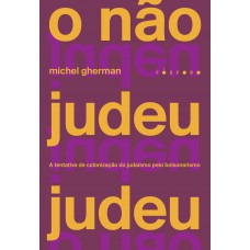 O não judeu judeu