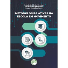 METODOLOGIAS ATIVAS NA ESCOLA EM MOVIMENTO