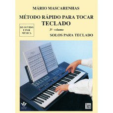 Método rápido para tocar Teclado - Volume 3