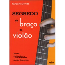 Segredo do braço do Violão