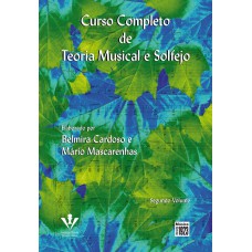 Curso completo de teoria musical e solfejo - Segundo volume