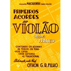 Primeiros acordes ao Violão