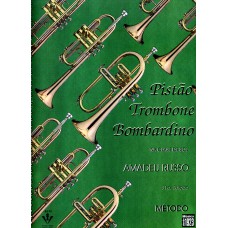 Método para Pistão, Trombone e Bombardino