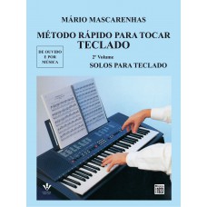 Método rápido para tocar Teclado - Volume 2