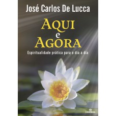 Aqui e agora