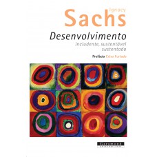 Desenvolvimento includente, sustentável e sustentado