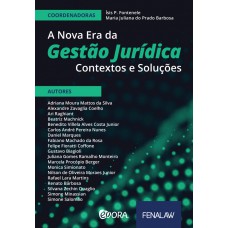 A Nova Era da Gestão Jurídica