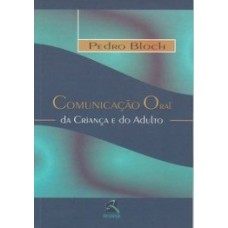 Comunicação oral da criança e do adulto