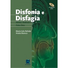 Disfonia e Disfagia