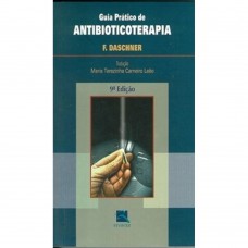 Guia Prático de Antibioticoterapia Guia Prático de Antibioticoterapia