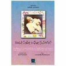 Você Sabe o que Eu Sinto? Você Sabe o que Eu Sinto?